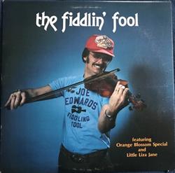 ascolta in linea Joe Edwards - The Fiddlin Fool