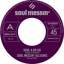 Download Soul Messin' Allstars - Soul A Go Go