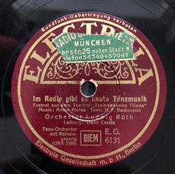 télécharger l'album Orchester Ludwig Rüth - Im Radio Gibt Es Heute Tanzmusik Ich Tanze Mit Dir In Den Himmel Hinein