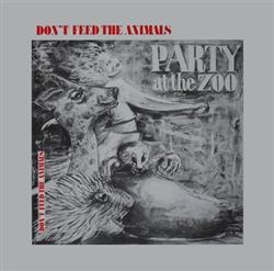 ouvir online Don't Feed The Animals - Party At The Zoo