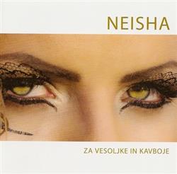 télécharger l'album Neisha - Za Vesoljke In Kavboje