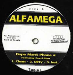 Album herunterladen Alfamega - Dope Mans Phone Holla