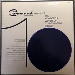 ouvir online Doc Severinsen, Dick Hyman, Enoch Light, Tony Mottola, The Ray Charles Singers, The Robert DeCormier Singers, Lee Evans - Command Presents The Wonderful World Of Stereo Sound