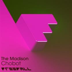 last ned album The Madison - Chobot