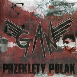 Download Gan - Przeklęty Polak