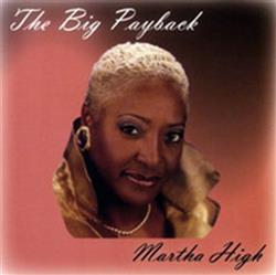 Download Martha High - The Big Payback