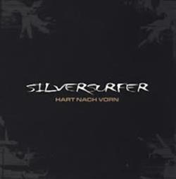 Silversurfer - Hart Nach Vorn