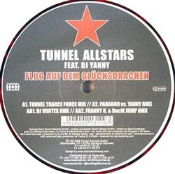 Download Tunnel Allstars Feat DJ Yanny - Flug Auf Dem Glücksdrachen