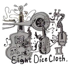 Eight Dice Cloth - Eight Dice Cloth 2