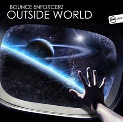 télécharger l'album Bounce Enforcerz - Outside World