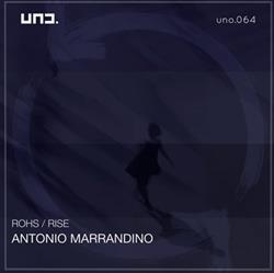 descargar álbum Antonio Marrandino - Rohs Rise