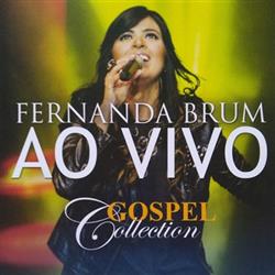 Download Fernanda Brum - Gospel Collection Ao Vivo