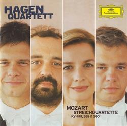 lataa albumi Hagen Quartett, Mozart - Streichquartette KV 499 589 590