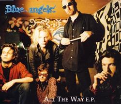 descargar álbum Blue Angels - All The Way