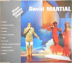 ascolta in linea David Martial - Show Medley Show
