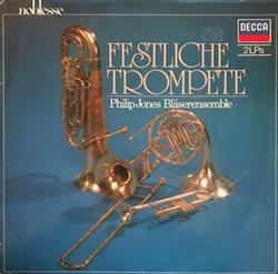 Download Philip Jones Bläserensemble - Festliche Trompete