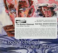 Album herunterladen The Bodies Obtained - I Cry When You Cry