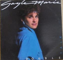 Download Gayle Marie - Double Talk