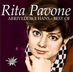 lyssna på nätet Rita Pavone - Arrivederci Hans Best Of