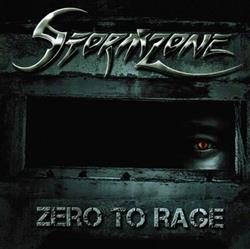 online anhören Stormzone - Zero To Rage