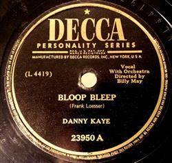 descargar álbum Danny Kaye - Bloop Bleep I Got A Song