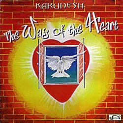 online luisteren Karunesh - The Way Of The Heart