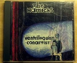 online anhören The Hamicks - Ventriloquist Conartist