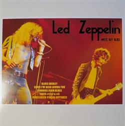 Album herunterladen Led Zeppelin - White Boy Blues