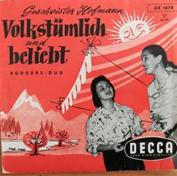 lataa albumi Geschwister Hofmann , RodgersDuo - Volkstümlich Und Beliebt