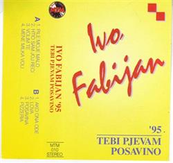 Album herunterladen Ivo Fabijan - Tebi Pjevam Posavino