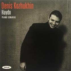 ouvir online Denis Kozhukhin, Haydn - Piano Sonatas
