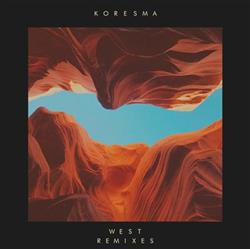 Download Koresma - West Remixes