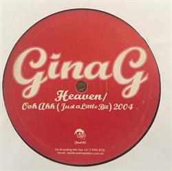 Download Gina G - Heaven Ooh Aah Just A Little Bit 2004