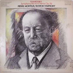 Album herunterladen Tchaikovsky Boston Symphony Orchestra Pierre Monteux - Symphony No 4 in F Minor Op 36