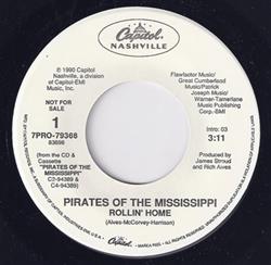 lyssna på nätet Pirates Of The Mississippi - Rollin Home
