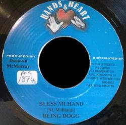 télécharger l'album Bling Dogg - Bless Mi Hand