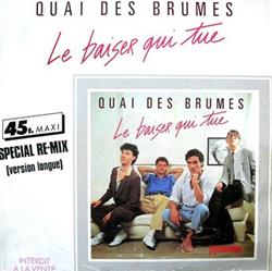 lyssna på nätet Quai Des Brumes - Le Baiser Qui Tue