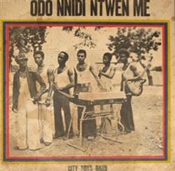 descargar álbum City Boys Band - Odo Nnidi Ntwen Me