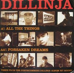 last ned album Dillinja - All The Things Forsaken Dreams