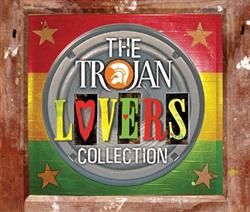 Download Various - The Trojan Lovers Collection