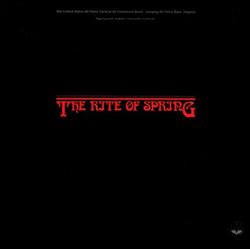 écouter en ligne The United States Air Force Tactical Air Command Band - The Rite Of Spring