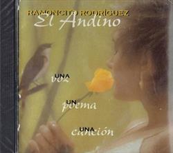 ladda ner album Ramoncito Rodríguez - El Andino Una Voz Un Poema Una Canción