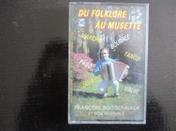 last ned album Francois Boissonnade - Du Folklore Au Musette