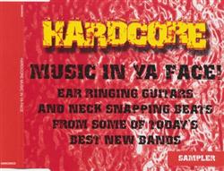 escuchar en línea Various - Hardcore Music In Ya Face