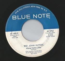 last ned album 'Big' John Patton - Along Came John Ill Never Be Free