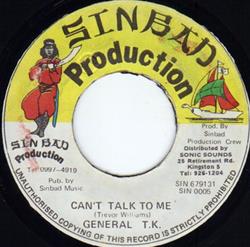 Download General TK - Cant Talk To Me