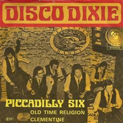 last ned album The Piccadilly Six - Old Time Religion Clementine