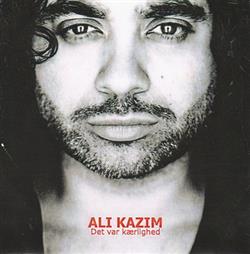 ladda ner album Ali Kazim - Det Var Kærlighed