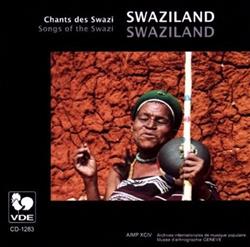 ladda ner album Various - Swaziland Chants Des Swazi Songs Of The Swazi