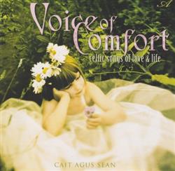écouter en ligne Cait Agus Sean - Voice Of Comfort Celtic Songs Of Love Life